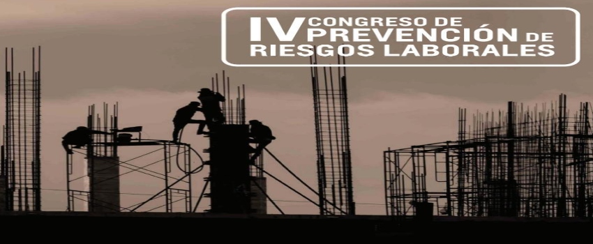 Participación en el el IV Congreso de Prevención de Riesgos Laborales